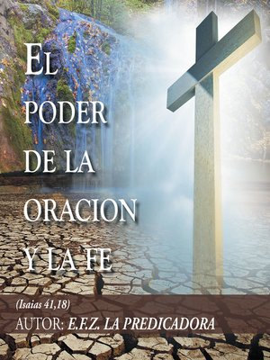 cover image of El Poder De La Oración Y La Fe